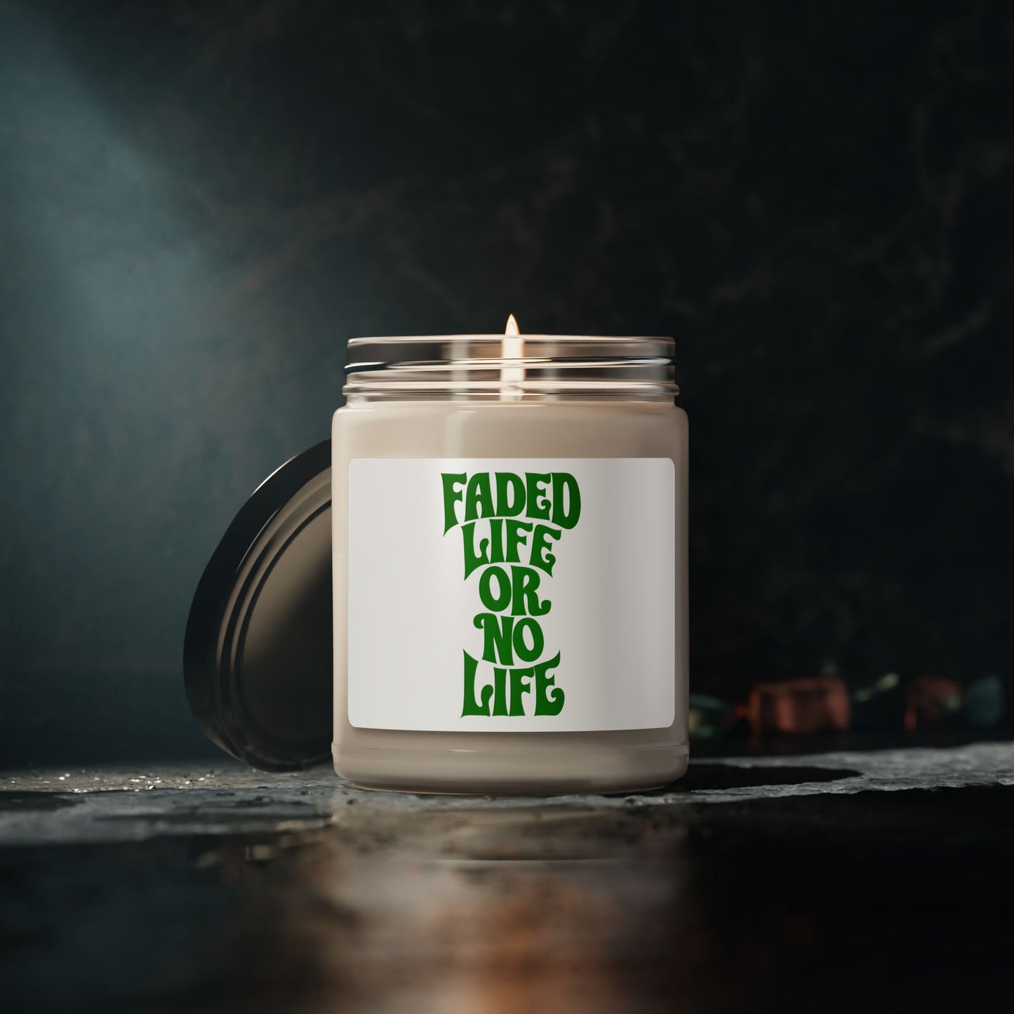 Faded Life Or No Life Scented Soy Candle, 9oz