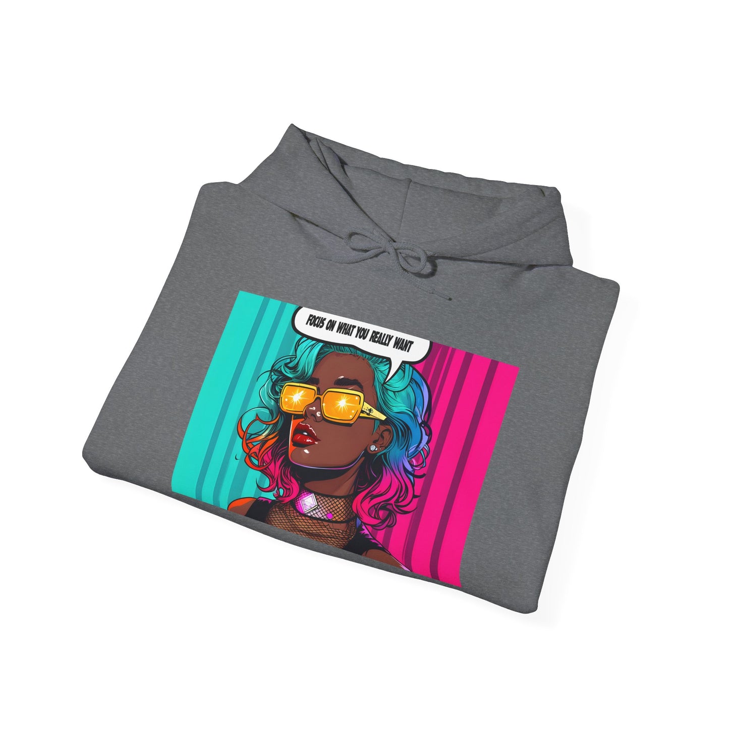 Hooded Sweatshirt - Focus on What You Need