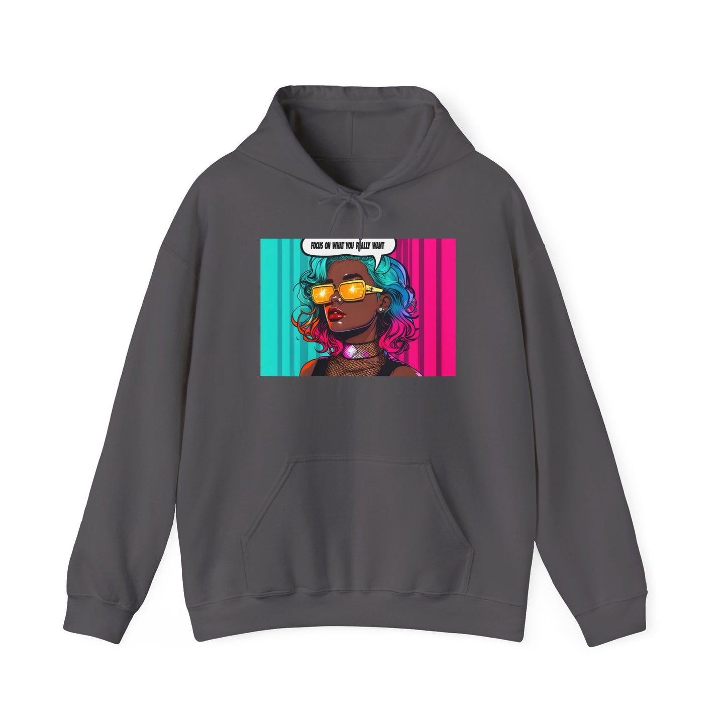 Hooded Sweatshirt - Focus on What You Need