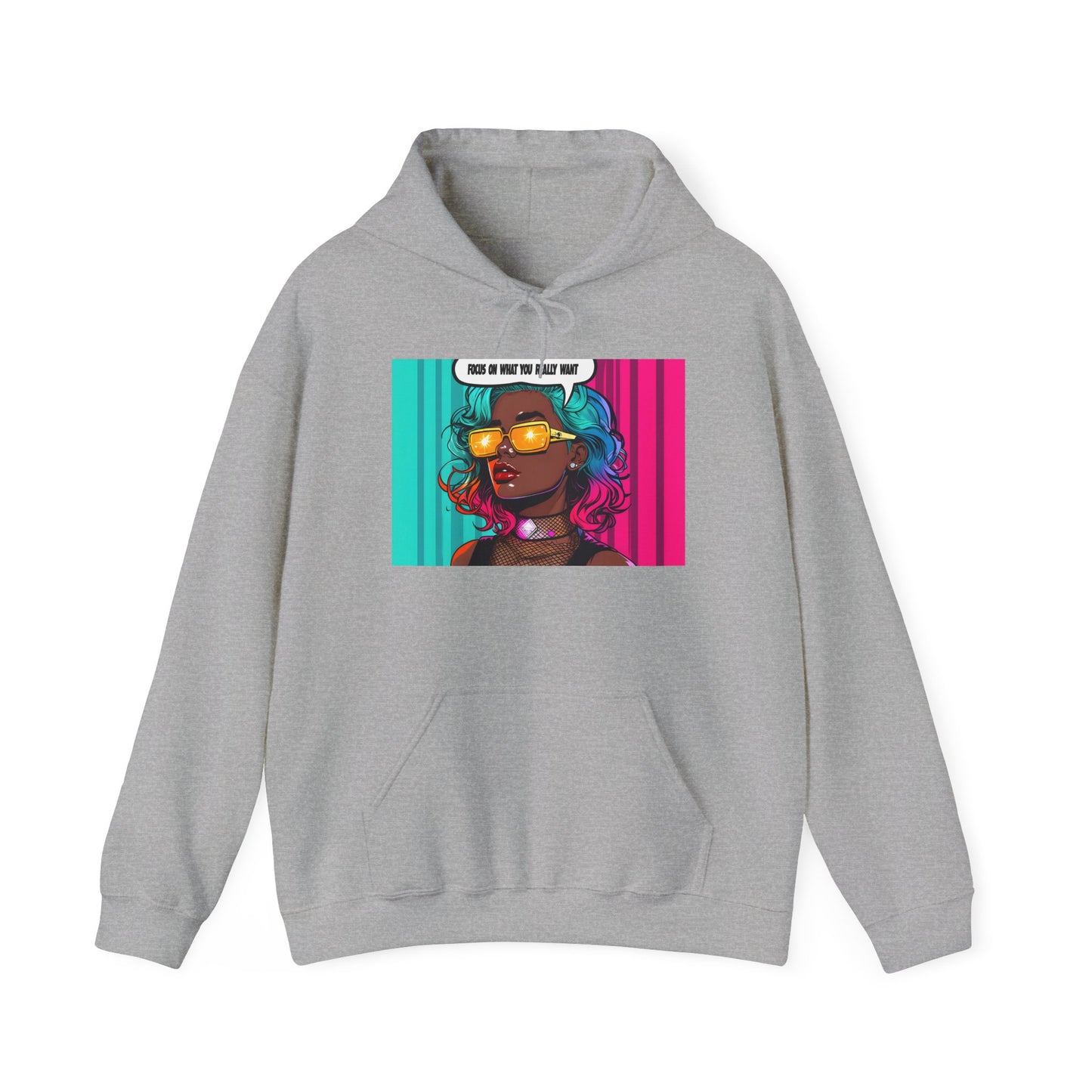 Hooded Sweatshirt - Focus on What You Need